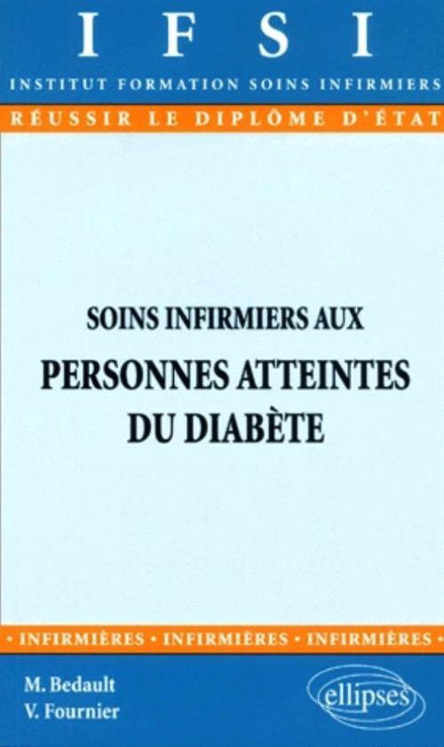 Soins infirmiers aux personnes atteintes du diabète - n° 7
