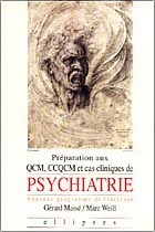 Psychiatrie - Manuel de préparation aux QCM, CCQCM