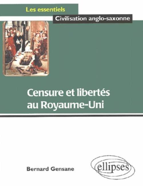 Censure et libertés au Royaume-Uni
