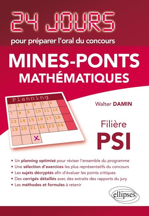 Mathématiques 24 jours pour préparer l’oral du concours Mines-Ponts - Filière PSI