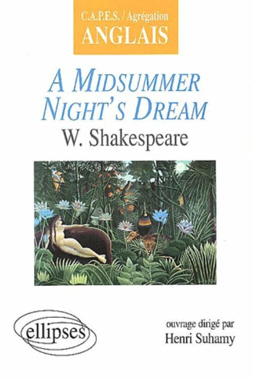 Shakespeare, A Midsummer Night's Dream