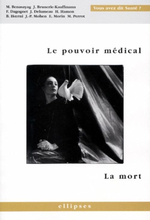 pouvoir médical (Le) - La mort
