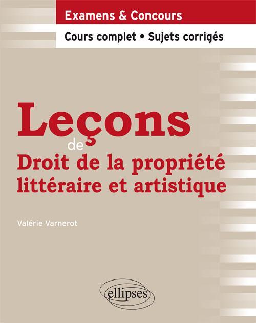 Leçons de Droit de la propriété littéraire et artistique