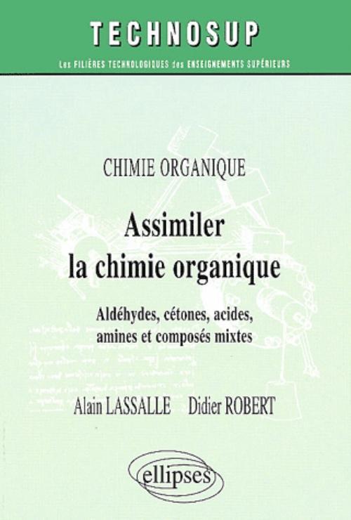 Assimiler la chimie organique - Niveau A
