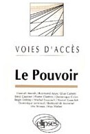 VOIE D'ACCES LE POUVOIR
