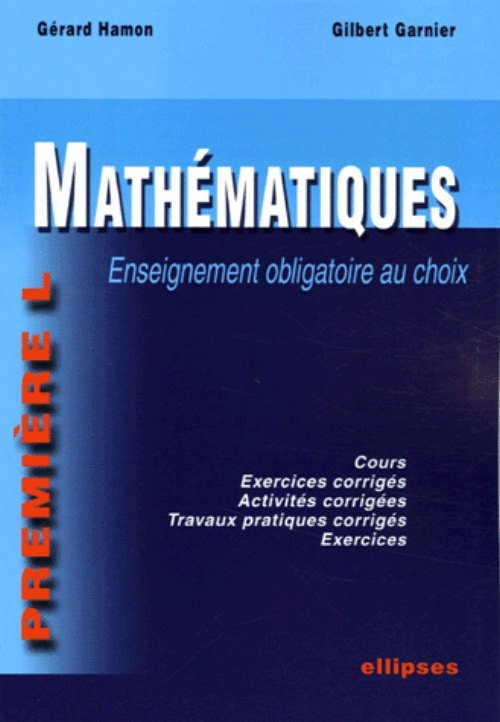 Mathématiques - Première L - enseignement obligatoire au choix