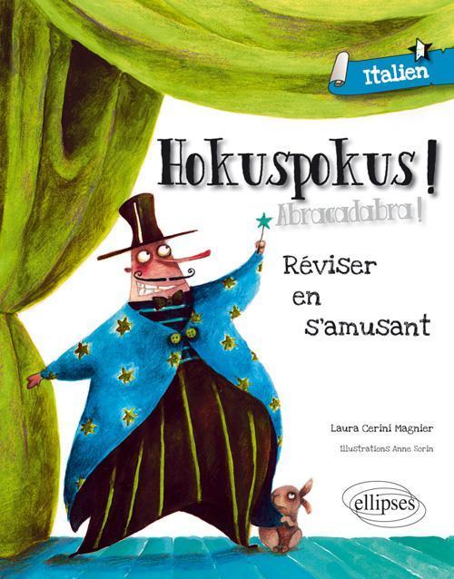 Hokuspokus • Réviser son italien en s'amusant [A1-A2]