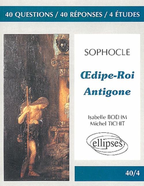 Sophocle, OEdipe-roi - Antigone