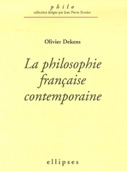 philosophie française contemporaine (La)