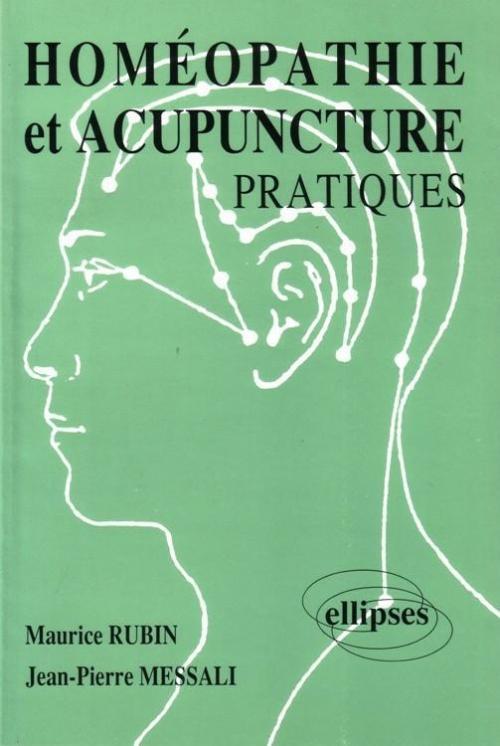Homéopathie et acupuncture - Pratiques
