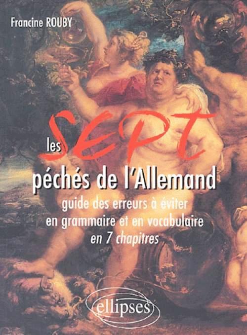 Les 7 péchés de l’allemand