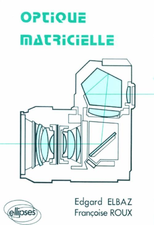 Optique matricielle - Cours