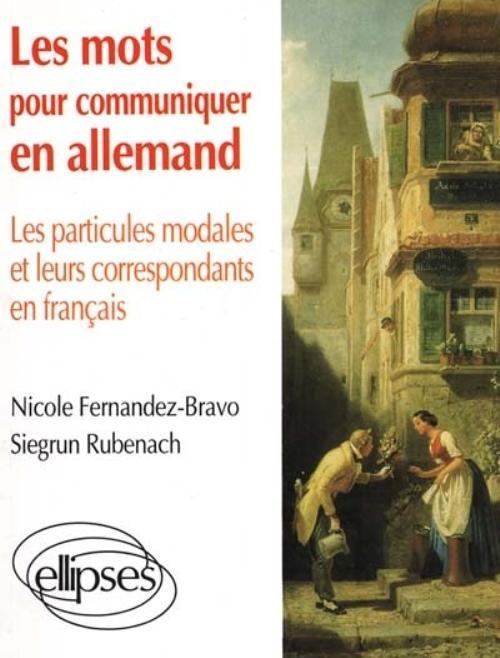 Les mots pour communiquer en allemand - Les particules modales et leurs correspondants français