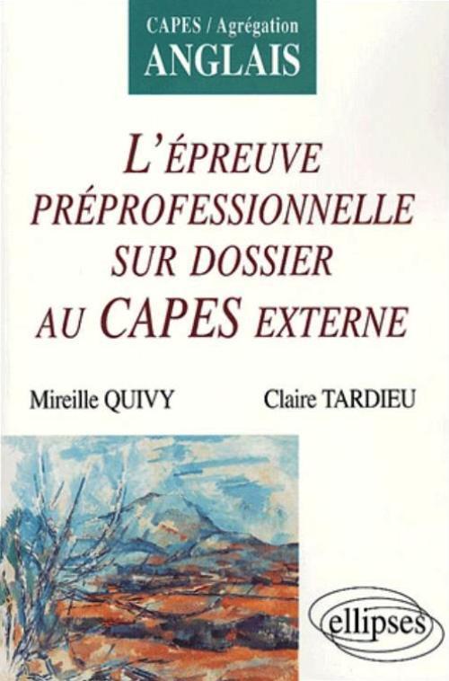 Anglais - L'épreuve préprofessionnelle sur dossier au CAPES externe