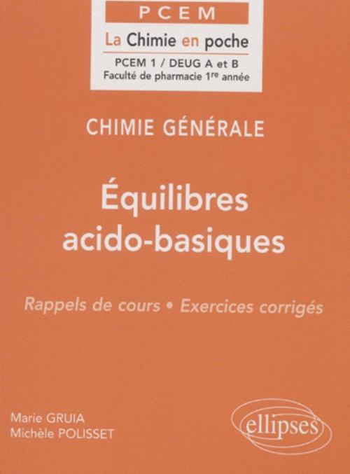 Chimie générale - 5 - Équilibres acido-basiques