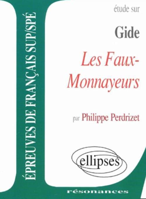 Gide, Les Faux-Monnayeurs