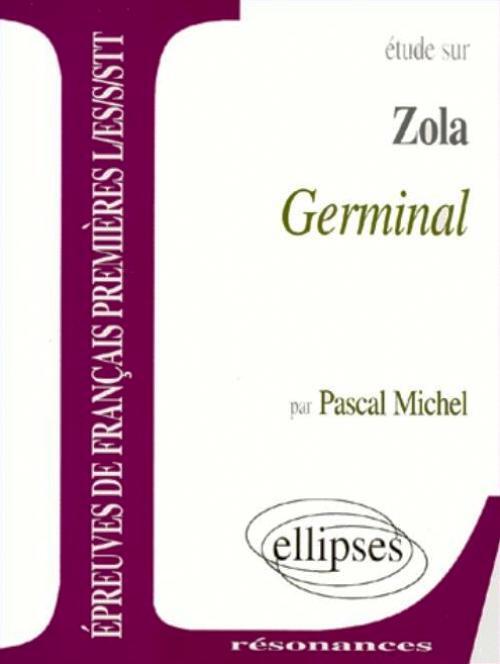 Zola, Germinal