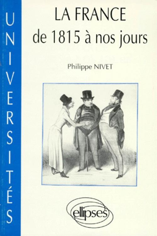 La France de 1815 à nos jours - Documents