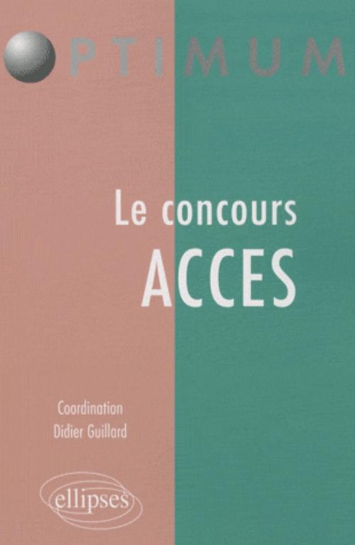 Le concours  ACCES