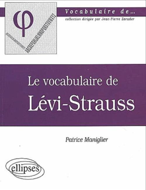 vocabulaire de Lévi-Strauss (Le)