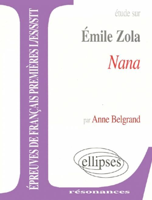 Zola, Nana