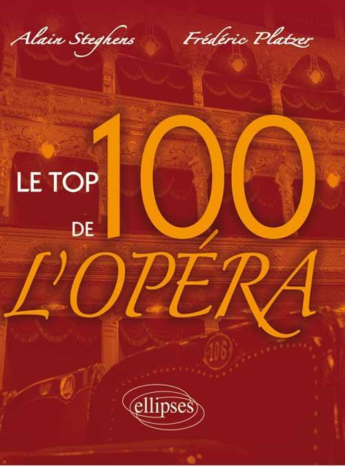 Le Top 100 de l'Opéra
