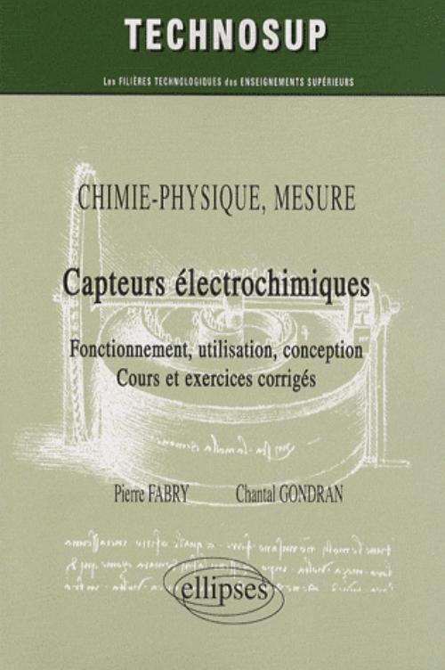 Capteurs électrochimiques. Chimie-physique, mesure
