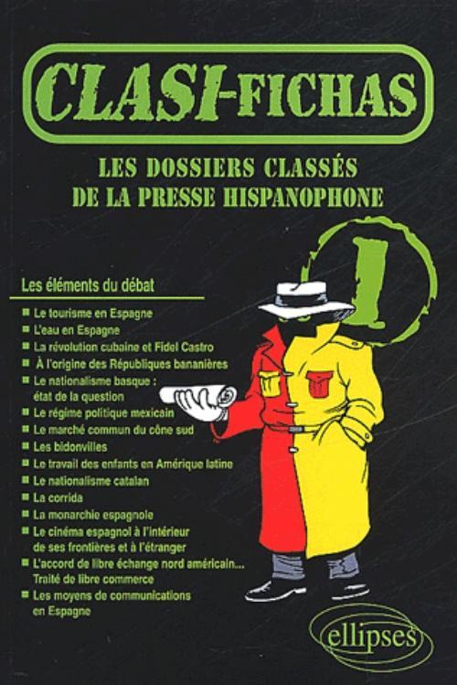 Clasi Fichas 1 - Les dossiers classés de la presse hispanophone