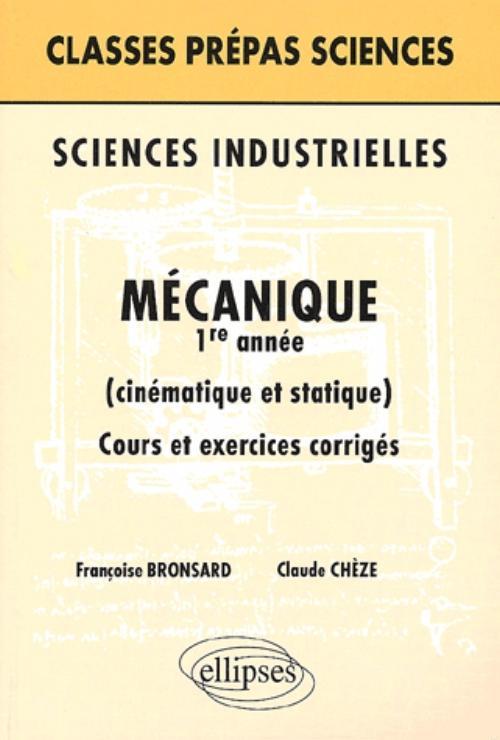 Sciences industrielles - Mécanique 1re année