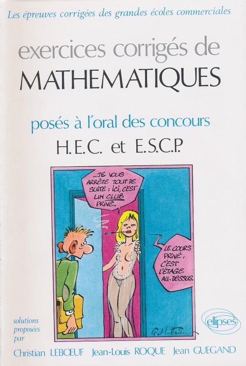 Mathématiques des concours HEC et ESCP -  Exercices corrigés