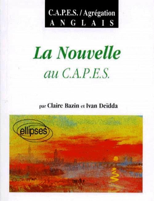 Nouvelle au CAPES (La) - Anglais