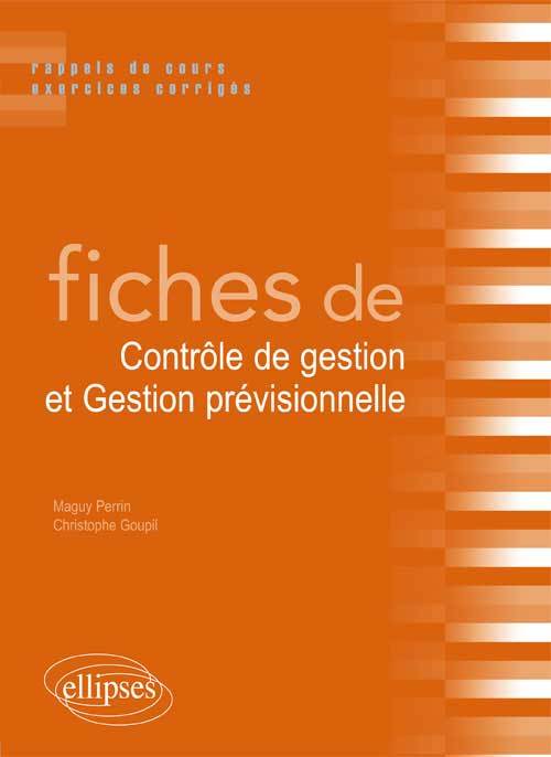 Fiches de contrôle de gestion et gestion prévisionnelle