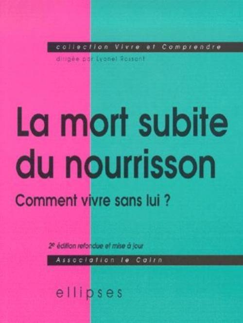 mort subite du nourrisson (La) - 2e édition