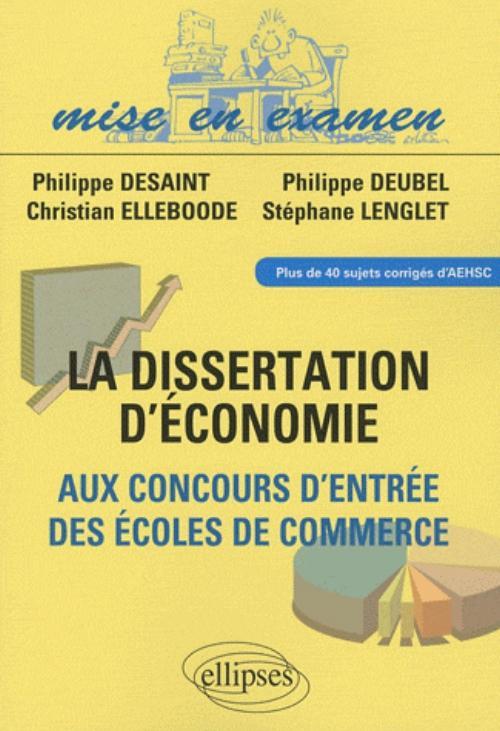 La dissertation d'économie aux concours d'entrée des écoles de commerce