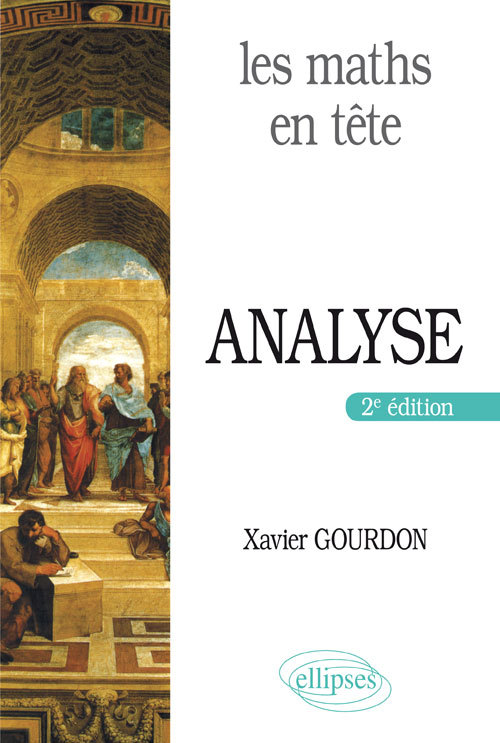 Les maths en tête. Analyse - 2e édition