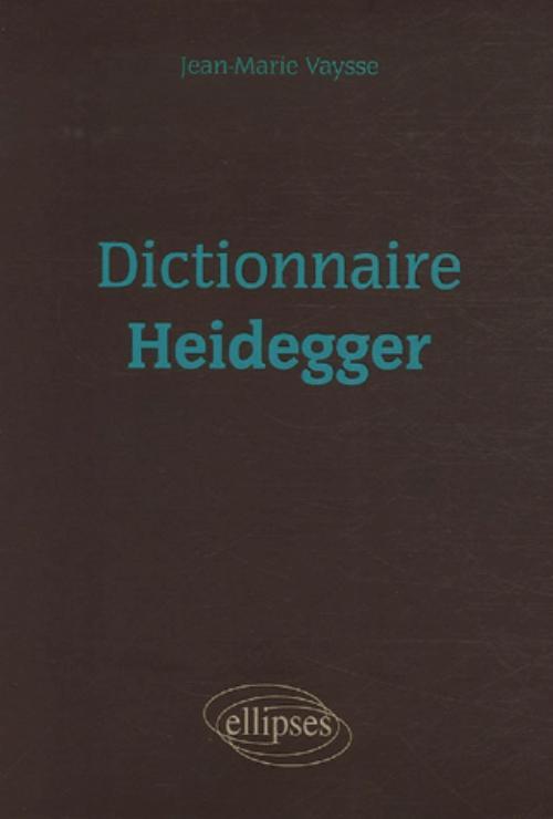 Dictionnaire Heidegger
