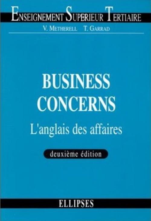 Business Concerns - L'anglais des affaires