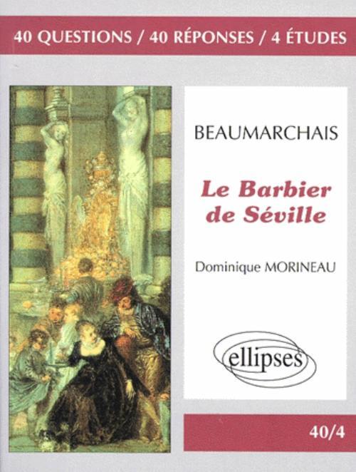 Beaumarchais, Le Barbier de Séville