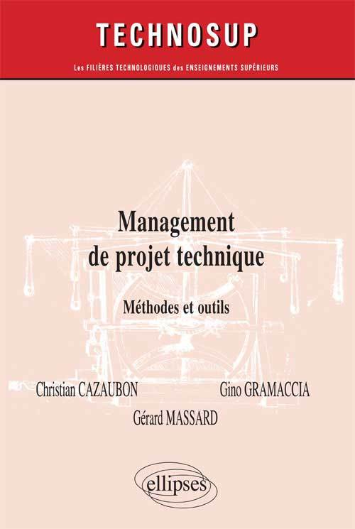 Management de projet technique - Méthodes et outils - Niveau B