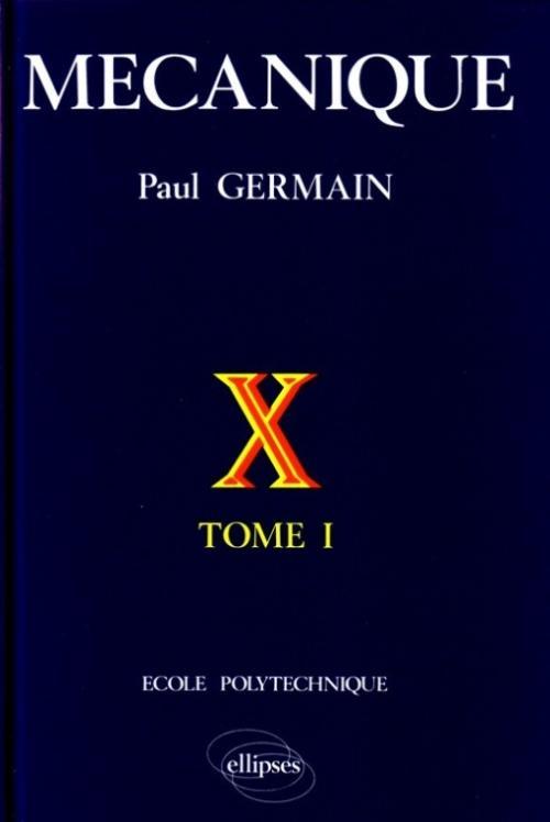 Mécanique - Tome 1