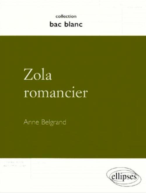 Zola romancier