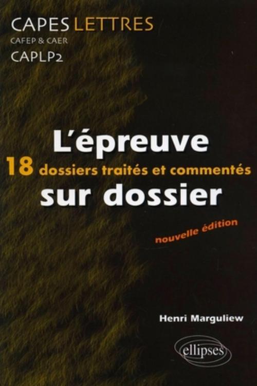 L'épreuve sur dossier - 2e édition
