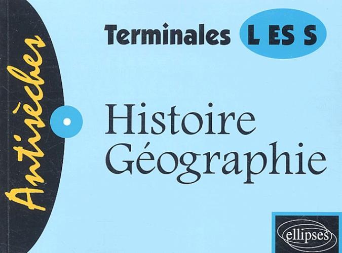 Histoire-Géographie - Terminales L, ES et S