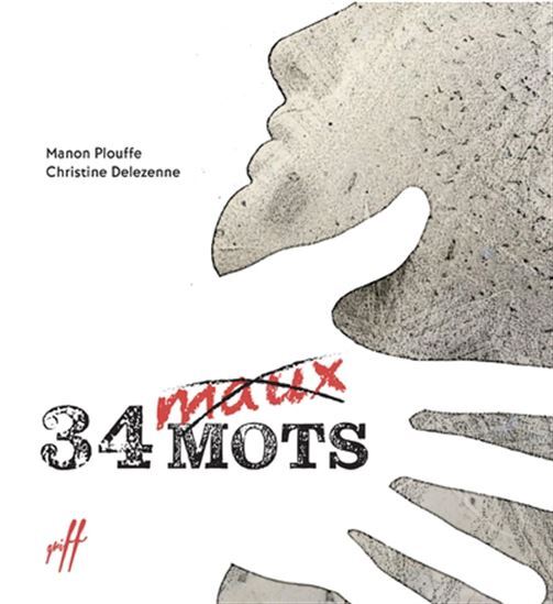 Les 34 mots sur les maux