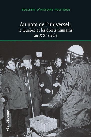 BULLETIN D'HISTOIRE POLITIQUE V 31 N 03 AU NOM DE L'UNIVERSEL