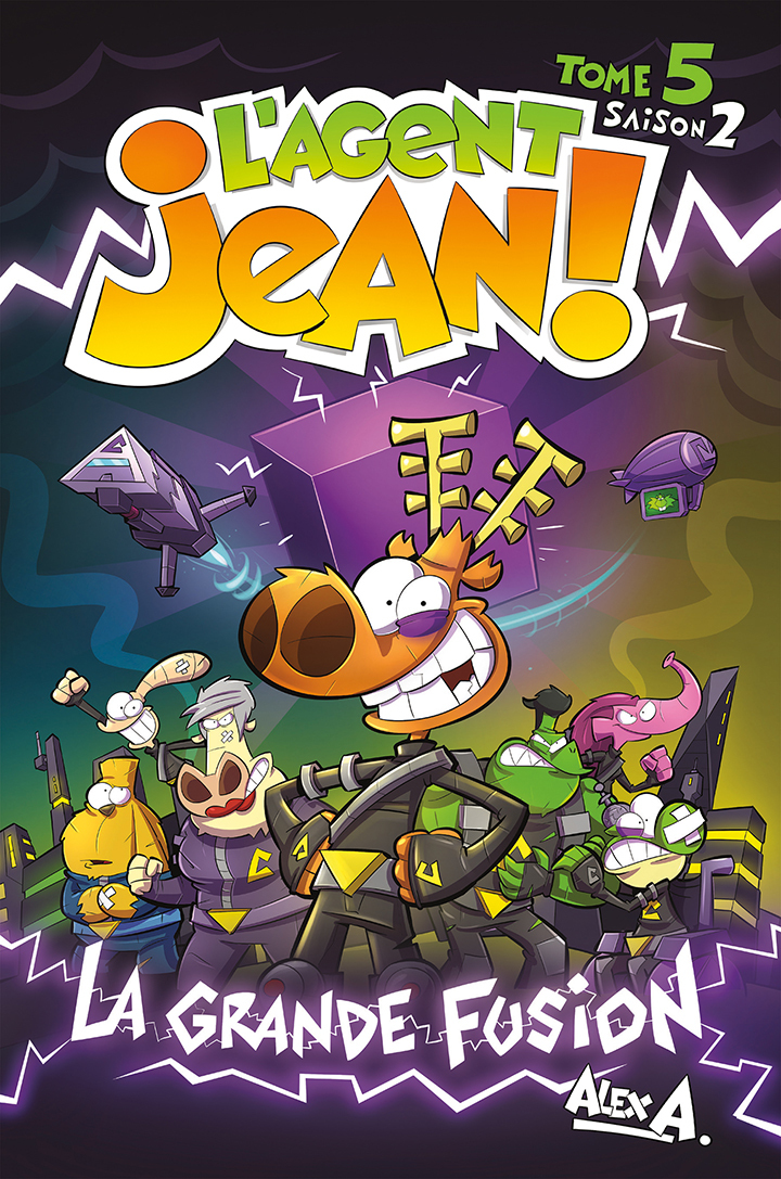 L'Agent Jean (saison 2) - Tome 5 - La grande fusion