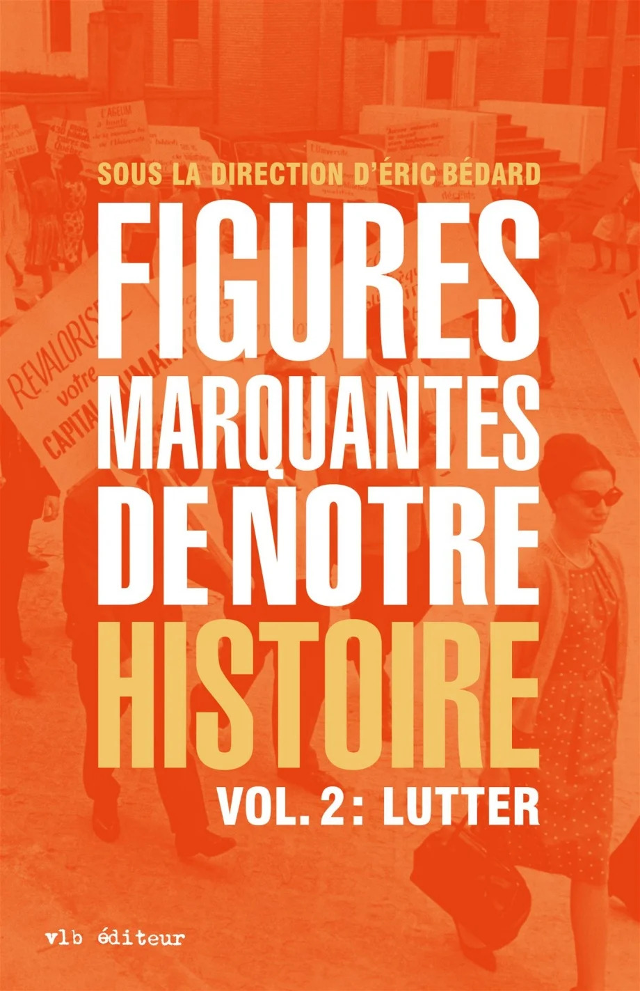 FIGURES MARQUANTES DE NOTRE HISTOIRE V 02 LUTTER