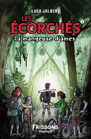 LES ECORCHES V 01 LA MANGEUSE D'AMES