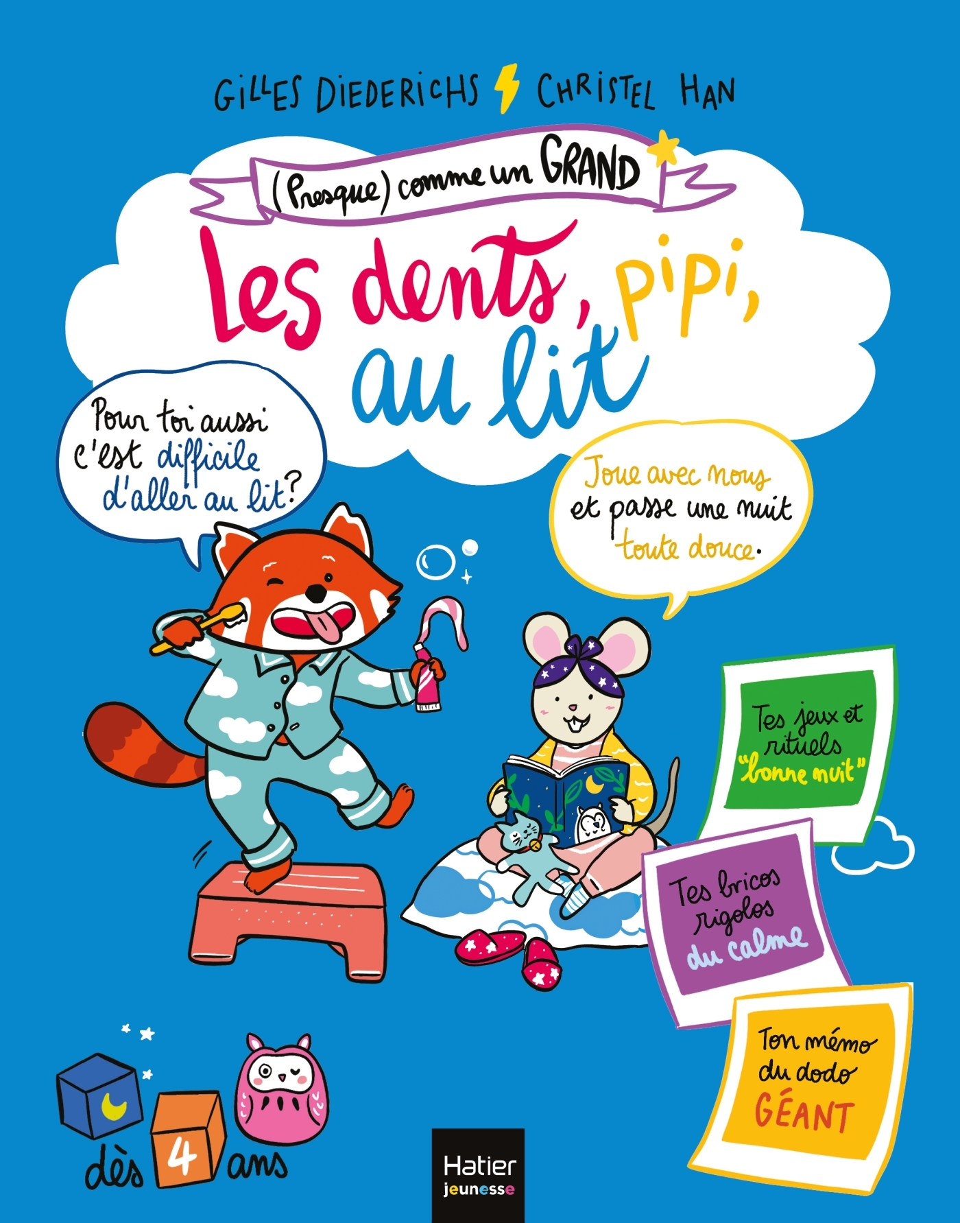 (Presque) comme un grand - Les dents, pipi, au lit ! Dès 4 ans