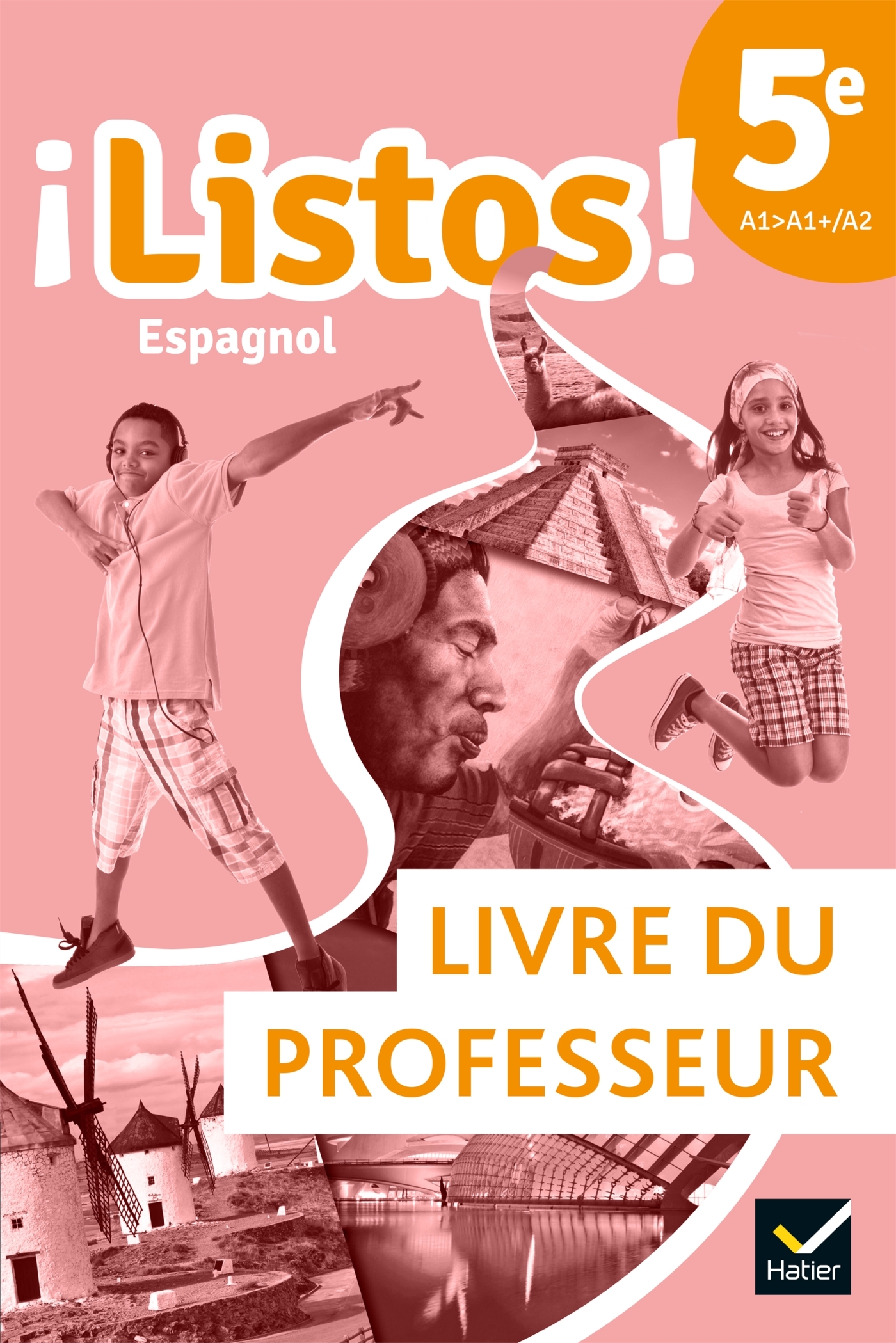 ¡Listos! espagnol 5e - Éd. 2021 - Livre du professeur